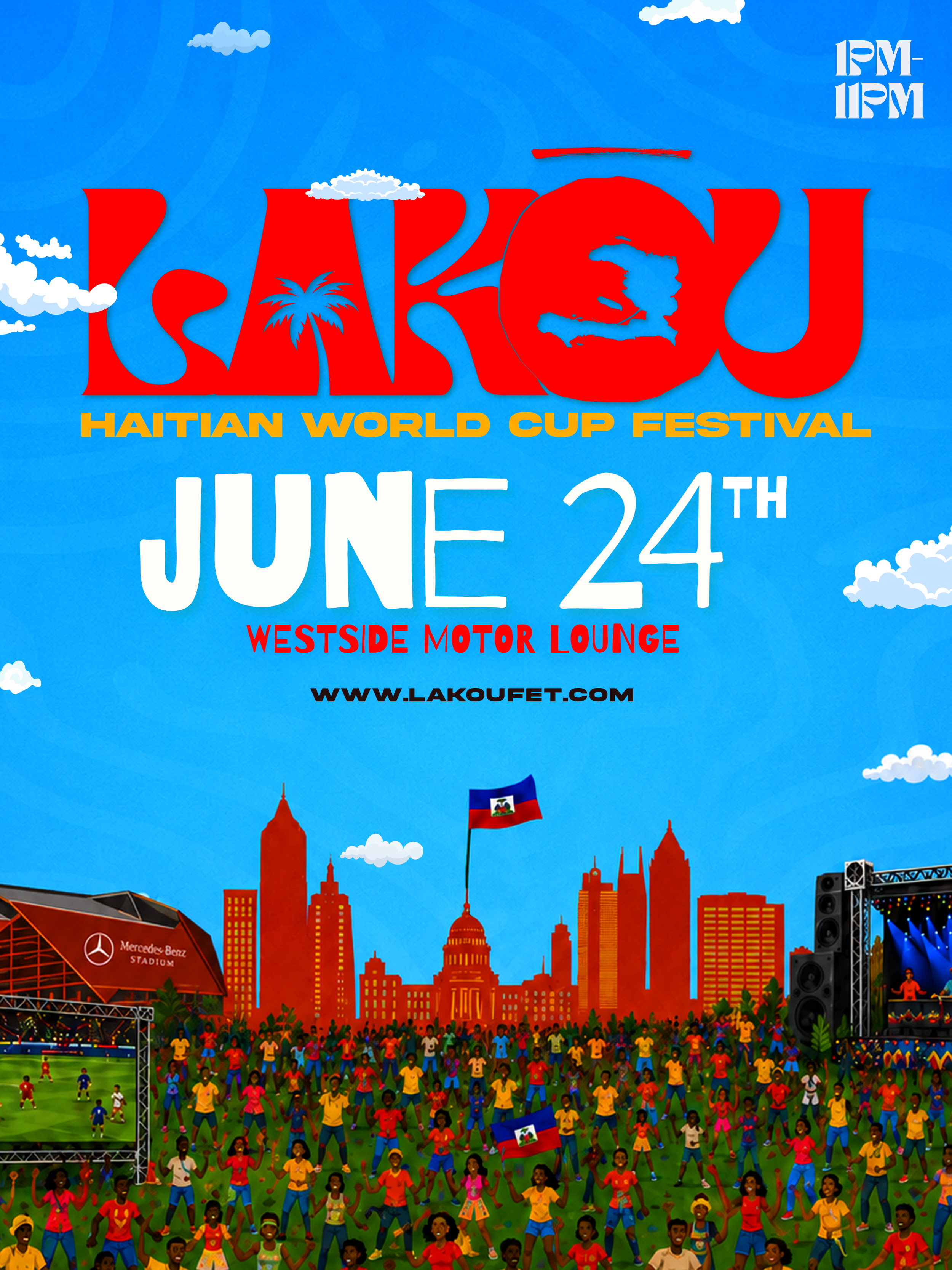 An illustrated poster of a Haitian celebration event called the Haitian World Cup Festival on June 24th at Westside Motor Lounge. The poster features a city skyline, a crowd of diverse people gathered, a Haitian flag, and clouds in a blue sky.