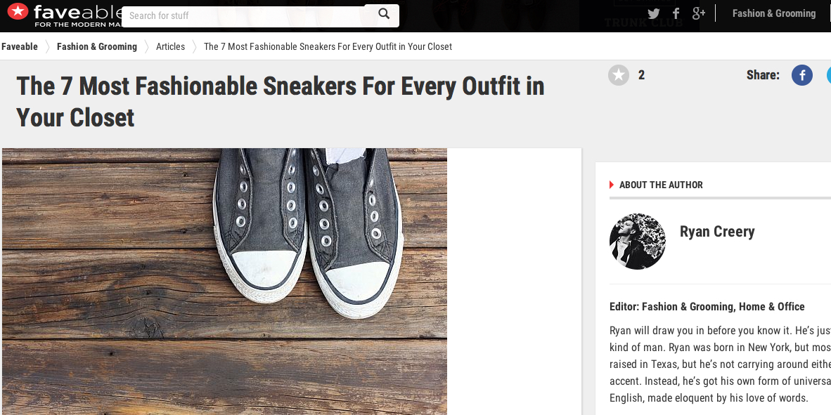 Article reads: It's a new era in formal menswear, guys. There's a new trend that's hit the streets and you're going to want to jump on it: Fashion Sneakers. Pairing casual items with your more formal looks, like a suit or khakis and tie, is a great way to get a stylish look with a little comfort. When wearing sneakers with more formal attire, the key is proportion. Never pair a wide shoe with a pant leg that's too narrow, and always make sure the pants are hemmed to an appropriate length (between a quarter inch to 2" from the ground, depending on your style). At faveable , we've found a few sneaker options that we like shown below, most from name brands you're going to be very familiar with.