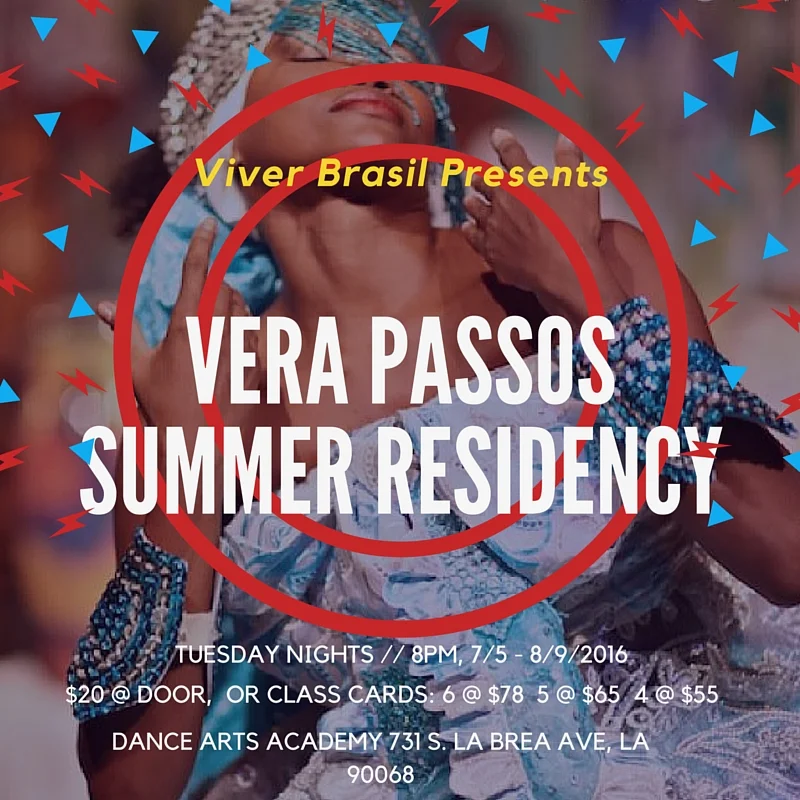 Vera Passos Summer Residency