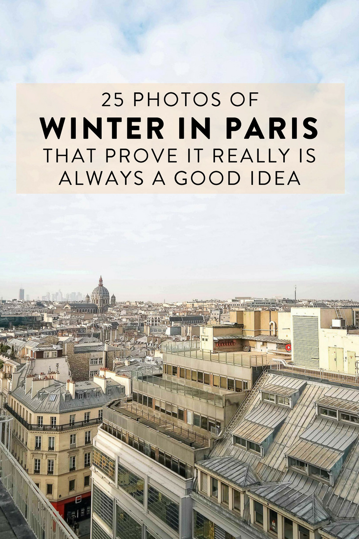 Paris, France is the perfect European winter getaway.  Here are 25 photos of Paris in winter that prove it really is always a good idea - even in December!
