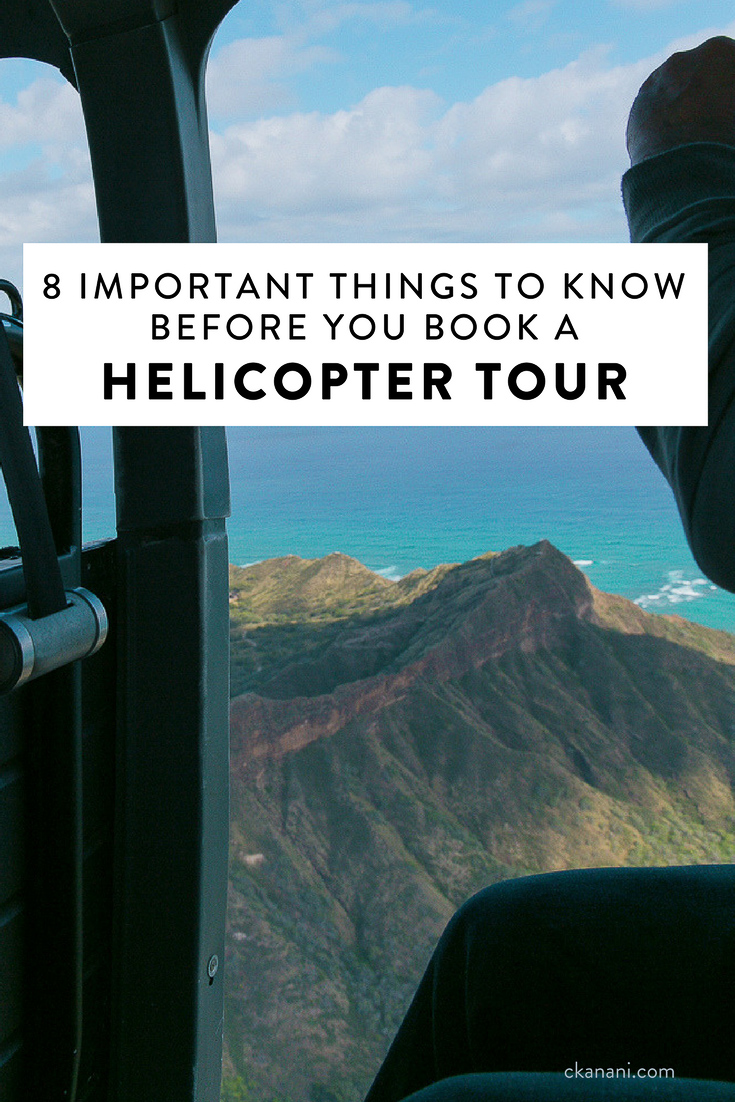 Planning to go on a helicopter tour? Here are 8 important things you need to know before you book it