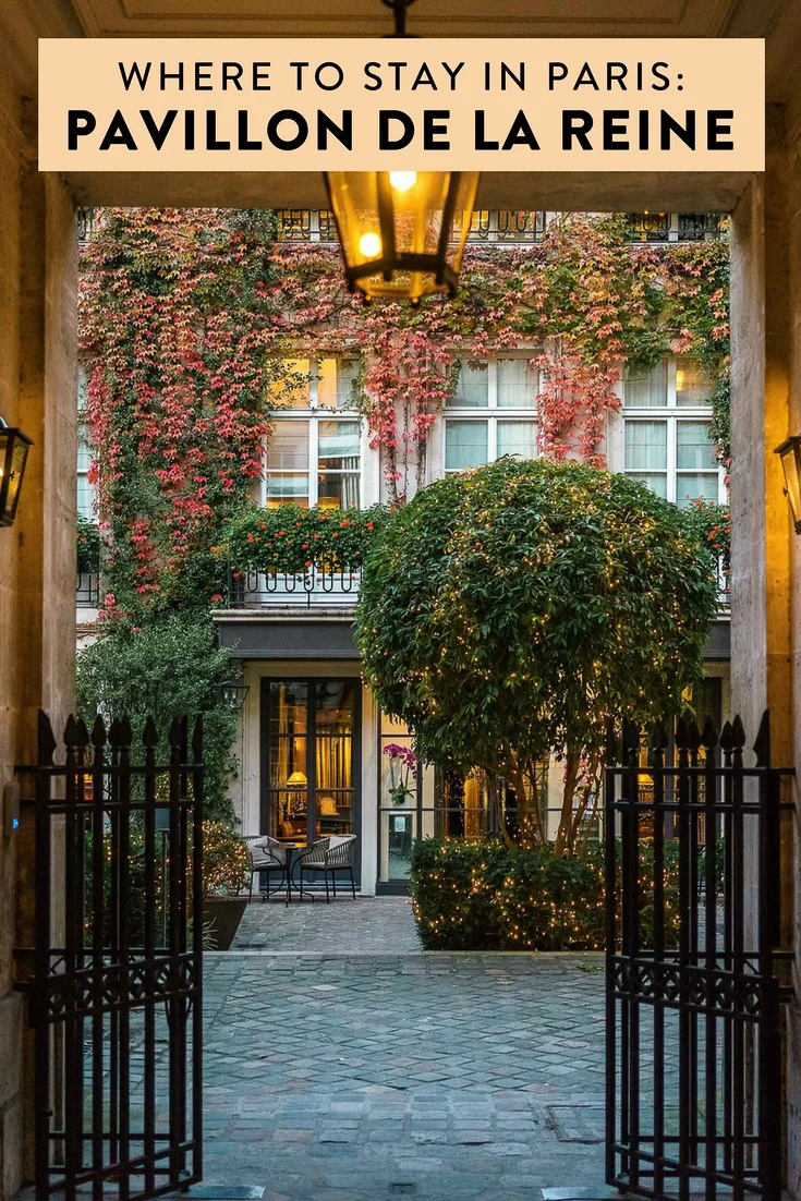 Best Hotel Le Marais Paris Le Pavillon de la Reine — ckanani luxury travel & adventure