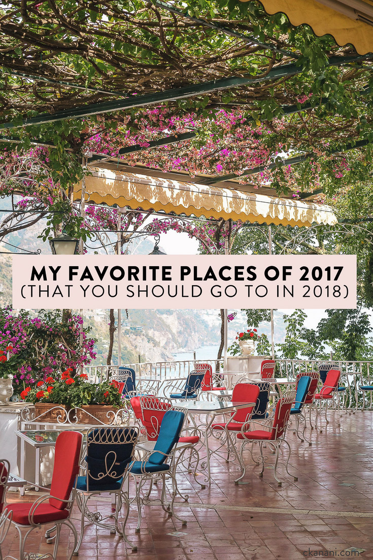 My favorite places of 2017, for you to add to your 2018 bucket list! Paris, Puglia, Copenhagen, and more