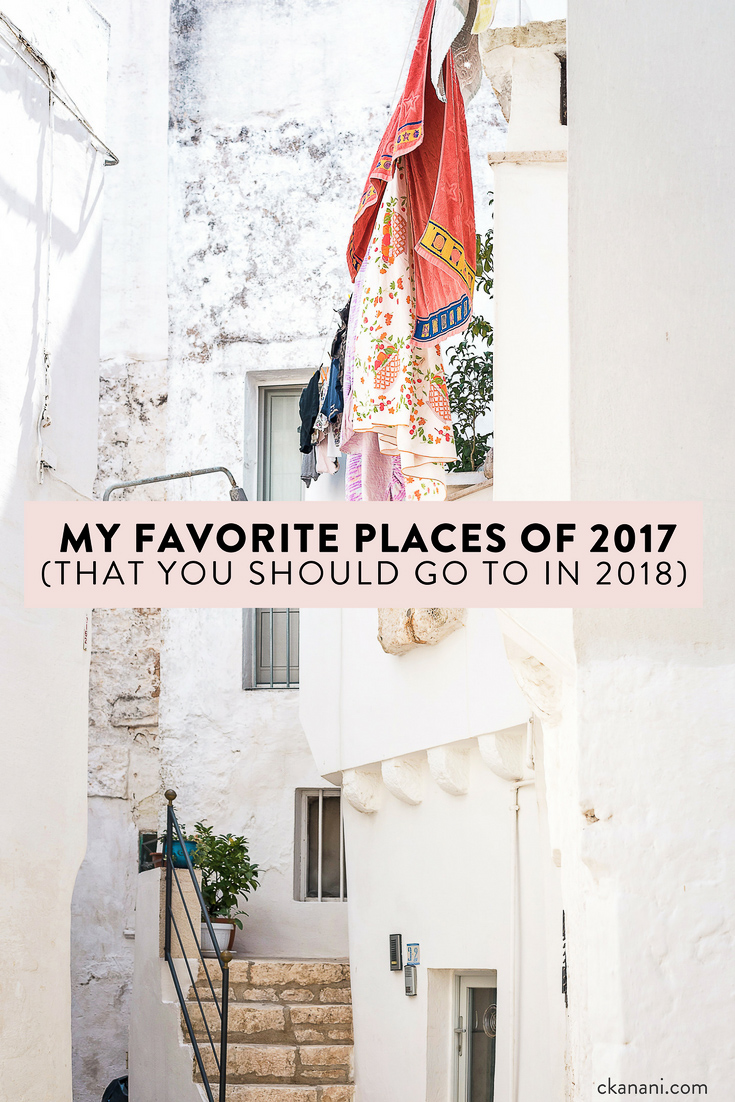 My favorite places of 2017, for you to add to your 2018 bucket list! New Zealand, Amalfi Coast, Gothenburg, and more