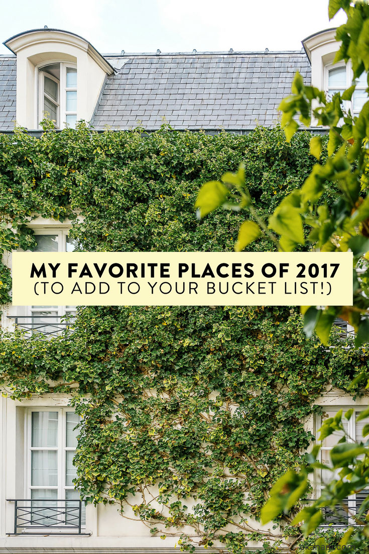 My favorite places of 2017, for you to add to your 2018 bucket list! New Zealand, Amalfi Coast, Gothenburg, and more