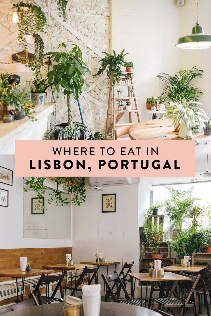 Where to eat in Lisbon, Portugal.  The best restaurants featuring healthy, fresh, local ingredients and the most beautiful, Instagrammable spaces!