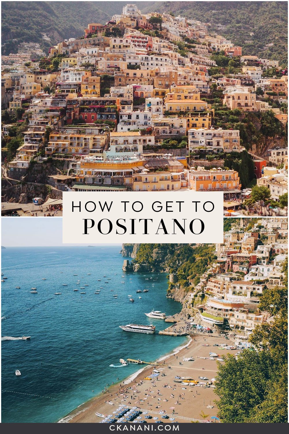 How to Get to Positano (UPDATED 2023) — ckanani