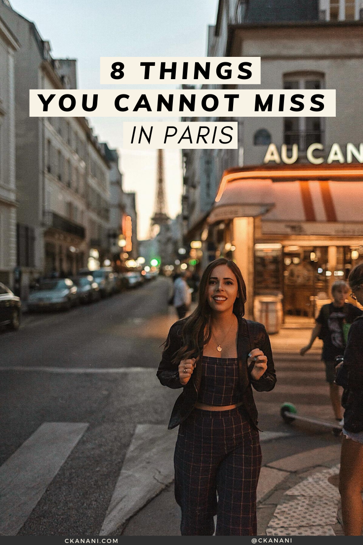 8 things you cannot miss in Paris! Paris tips / things to do in Paris / Paris holiday / Paris itinerary / Paris tips &amp; tricks / Paris France / 2 day Paris itinerary / what to do in Paris