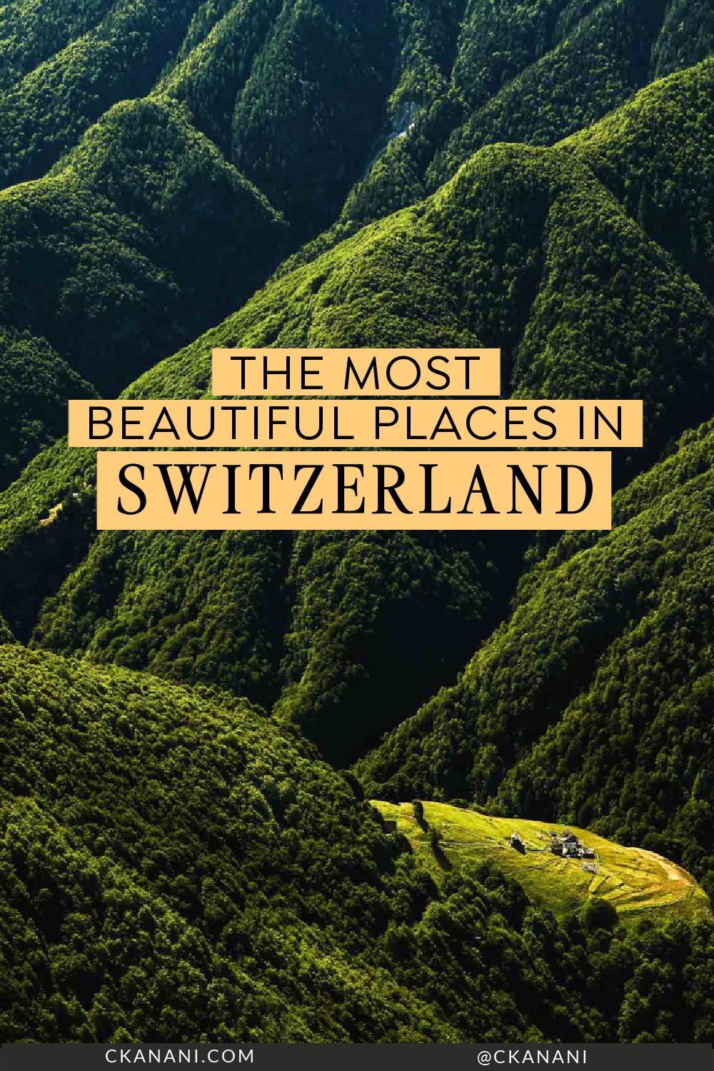 The most beautiful places in Switzerland! Switzerland travel, Swiss travel, Switzerland vacation, amazing places, Switzerland bucket list, things to do in Switzerland, Europe destinations