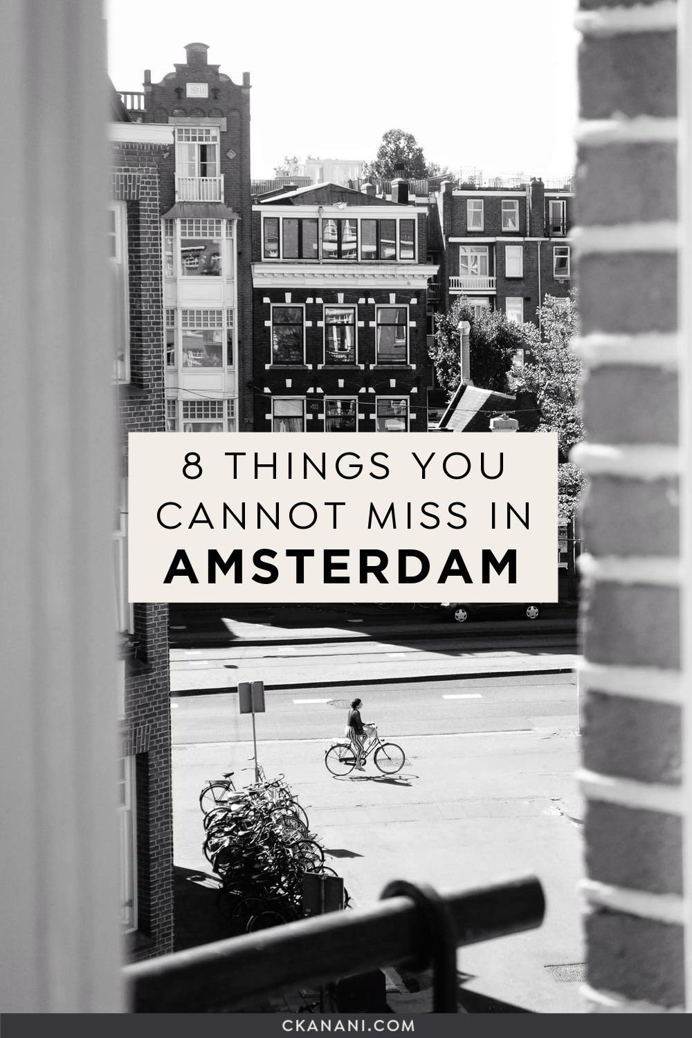 8 things you cannot miss in Amsterdam! 3 days in Amsterdam itinerary. Amsterdam travel tips, Amsterdam visit, Amsterdam itinerary, the Netherlands itinerary, Europe trip, Europe travel