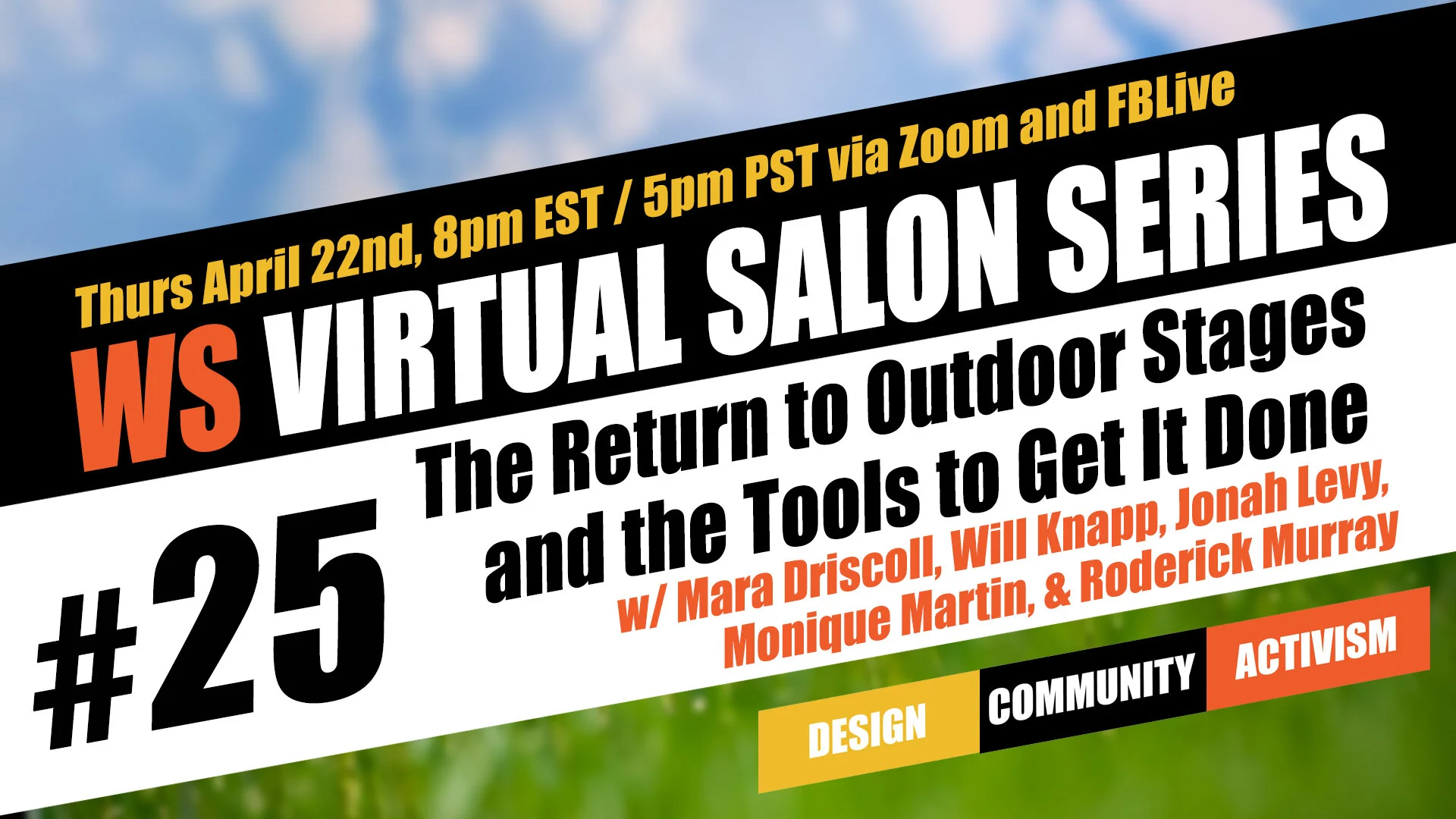 Virtual Salon #25: The Return to Outdoor Stages and The Tools to Get It Done