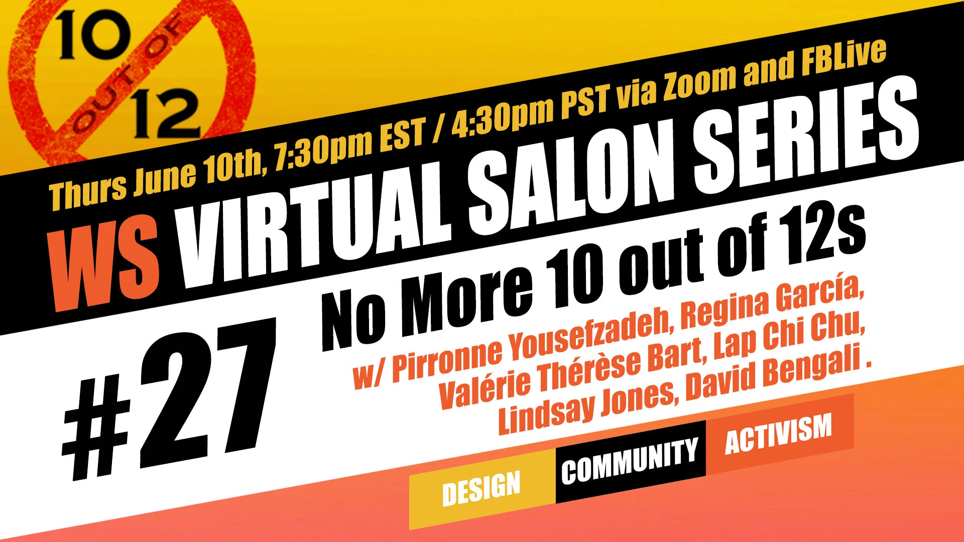 Virtual Salon #27: No More 10 out of 12s