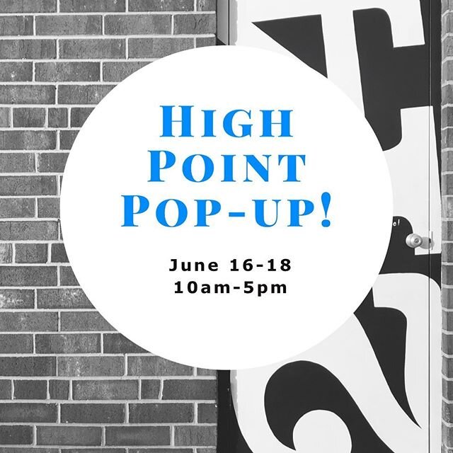 Come shop!! High Point is open for biz June 16-18! Can&rsquo;t make it? Slide into our dms to schedule a FaceTime walk through or to have a video tour texted direct to your phone.