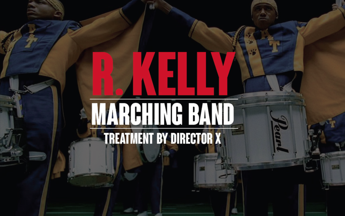 R. Kelly "Marching Band"