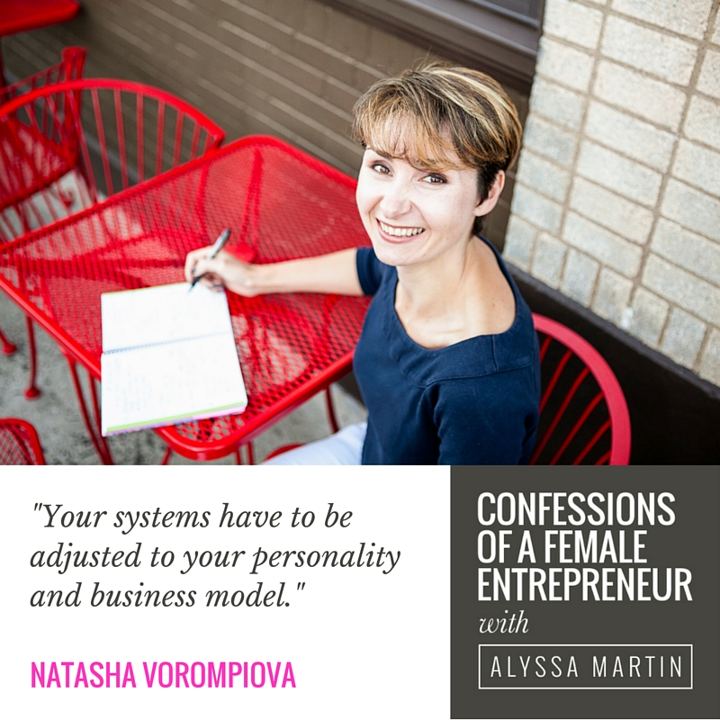 Mastering your systems with Natasha Vorompiova on the Confessions of a Female Entrepreneur podcast #confessionspodcast