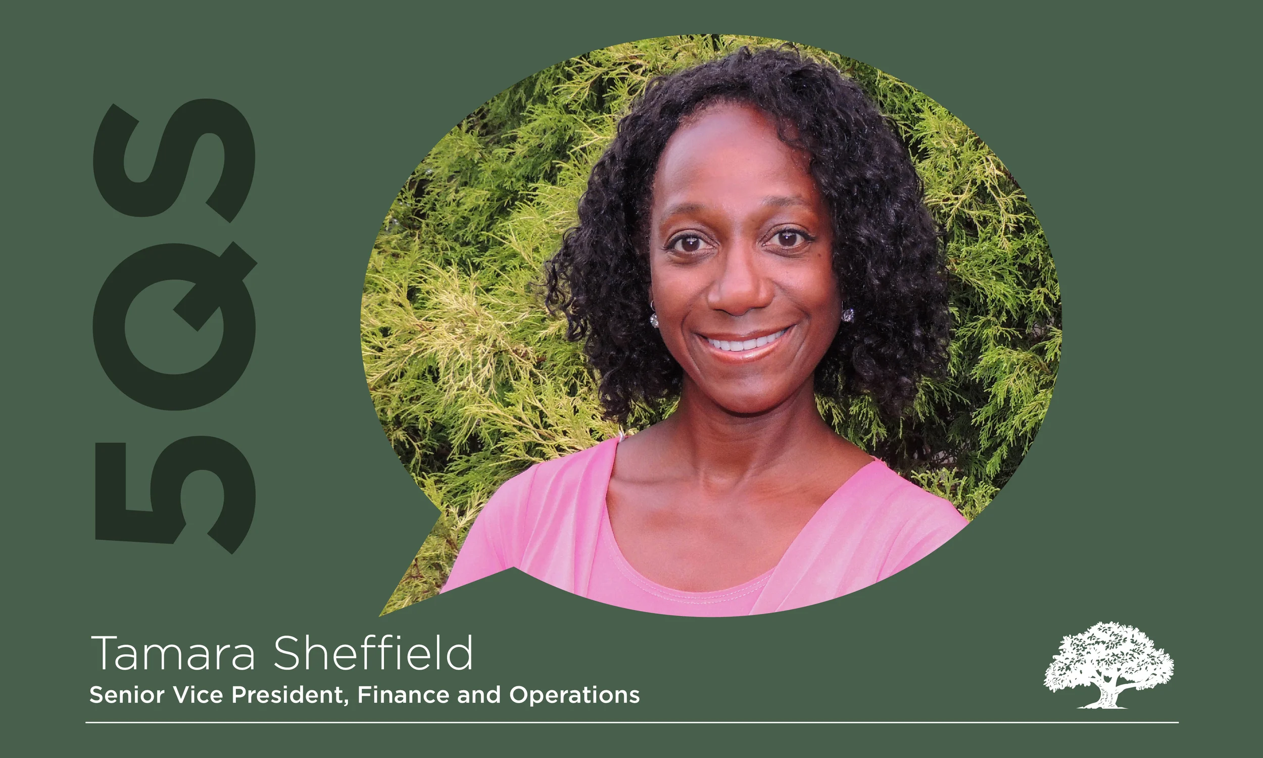 5QS: Meet Tamara Sheffield, Senior VP of Finance and Operations