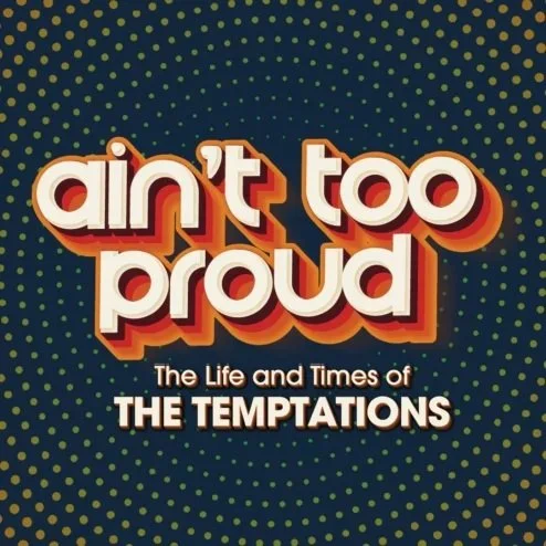 (Opening Date) Ain’t Too Proud at The Muny