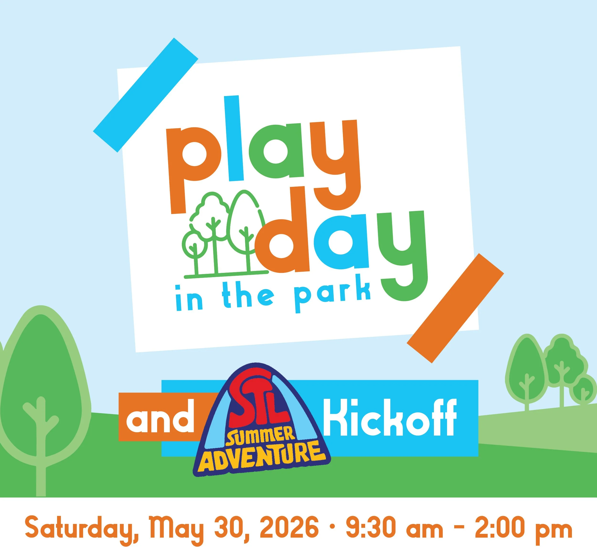 Graphic with park landscape and the text "Play Day in the Park and STL Summer Adventure Kickoff"