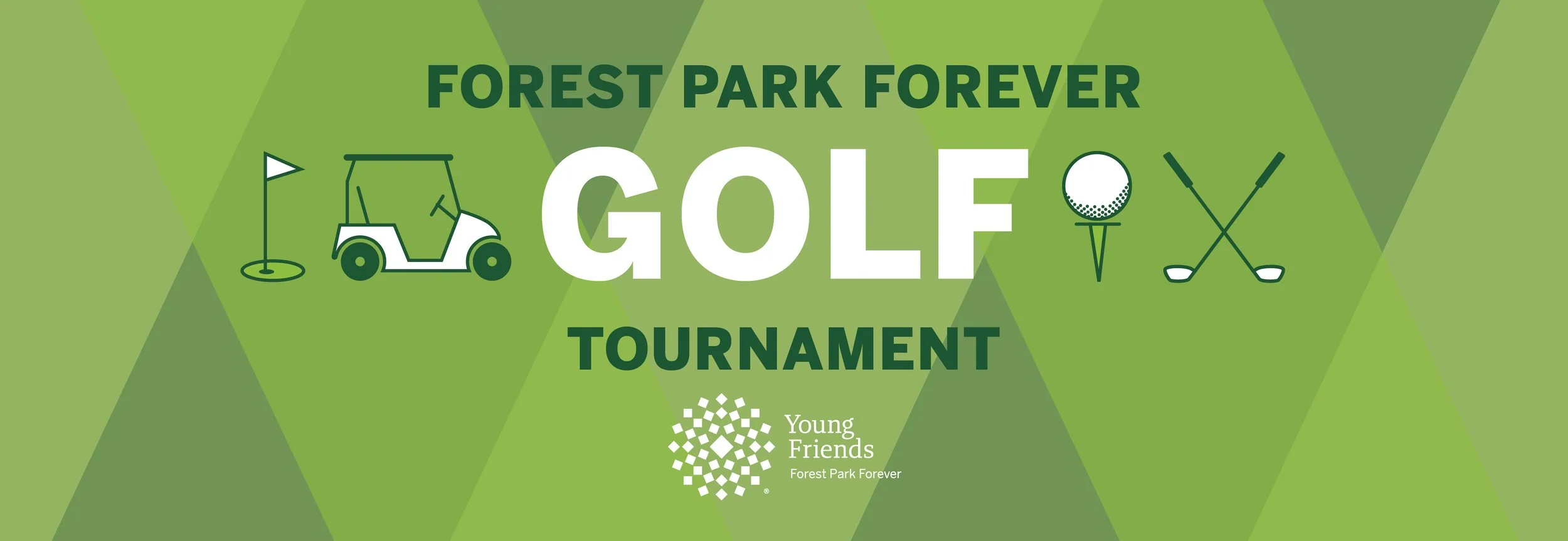 Graphic with golf related icons, the text "Forest Park Forever Golf Tournament," and the Young Friends of Forest Park Forever logo on a green background