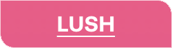 Lush Button
