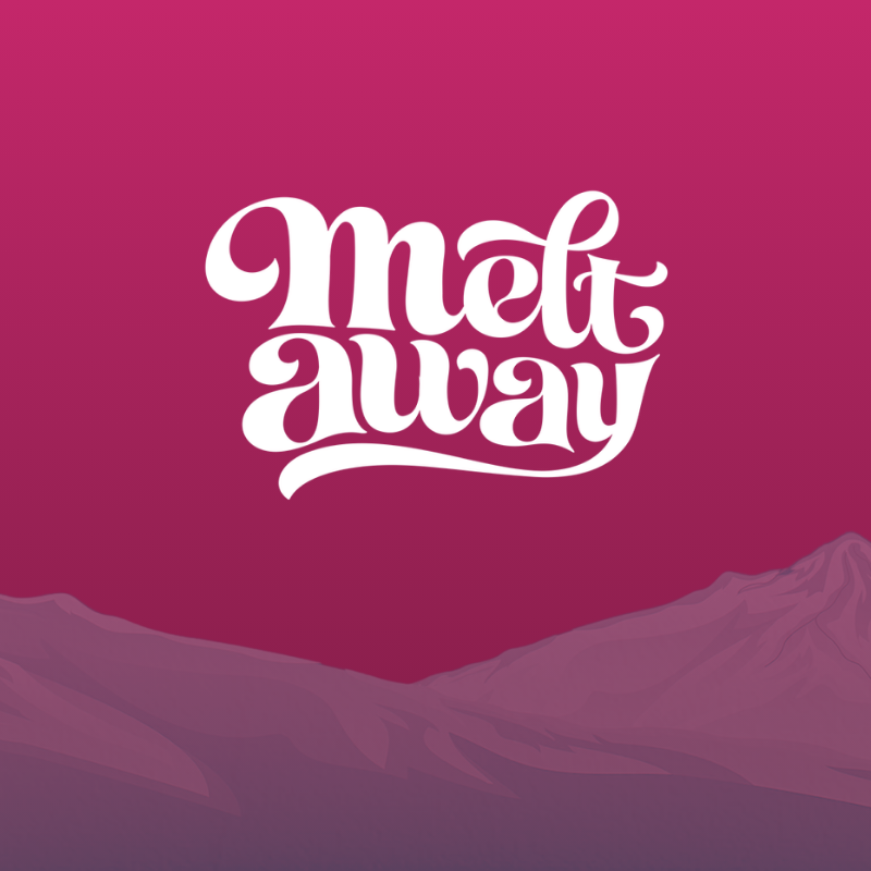Pink background with stylized white text that reads 'Melt Away' and a mountain landscape at the bottom.