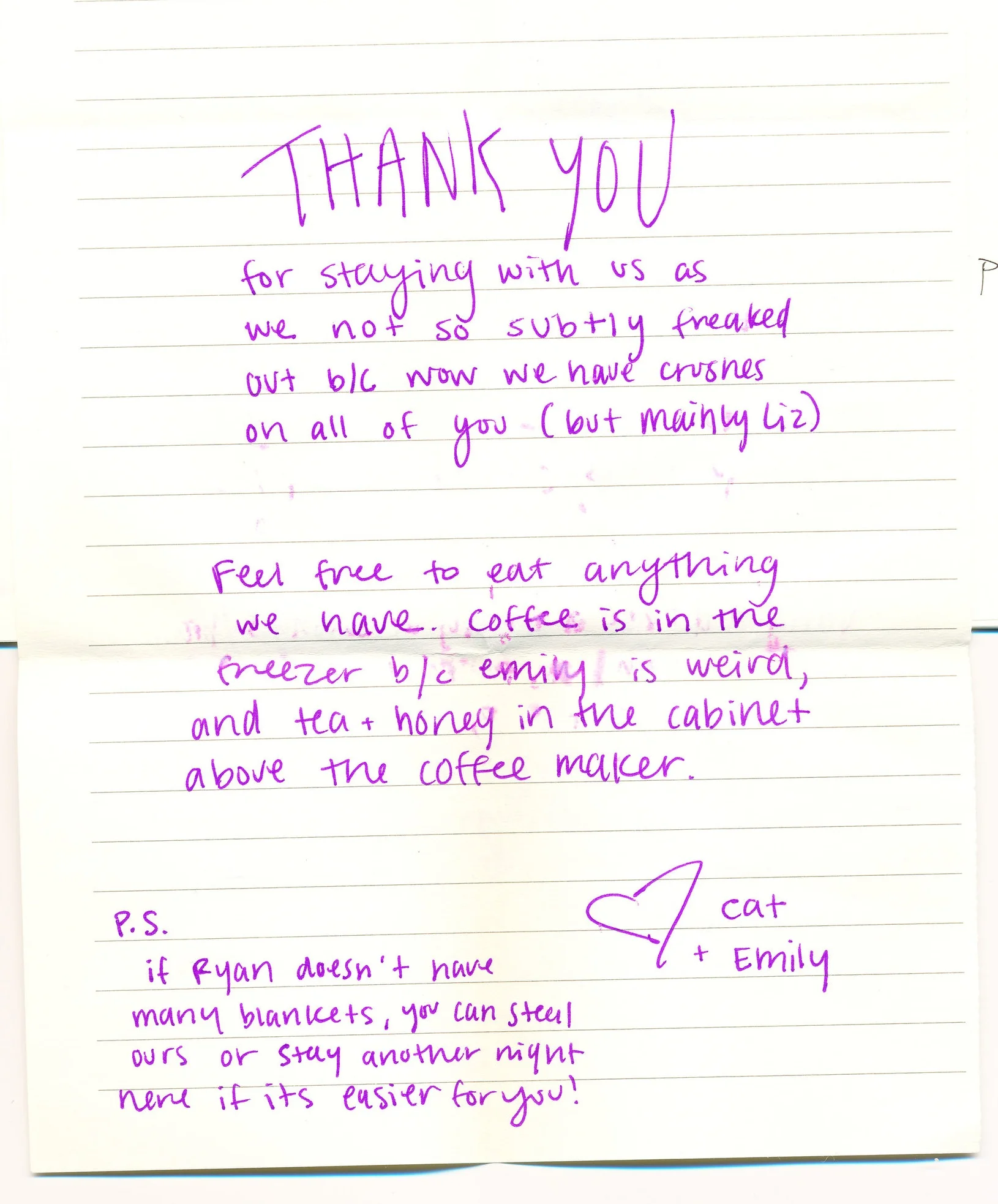 Note written by my friends Cat & Emily, after they let us stay with them, graciously, Milwaukee WI
