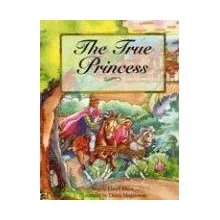 The True Princess: What Makes Someone a True Princess in Jesus' Eyes? By: Angela Elwell Hunt. My absolute favorite. A beautiful parable explaining that a true princess is one who serves.