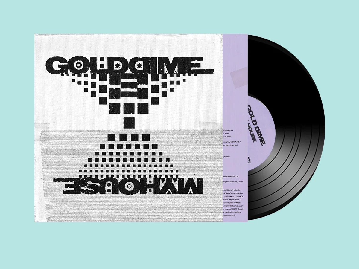 GoldDime_MyHouse_VinylPromo_.jpg