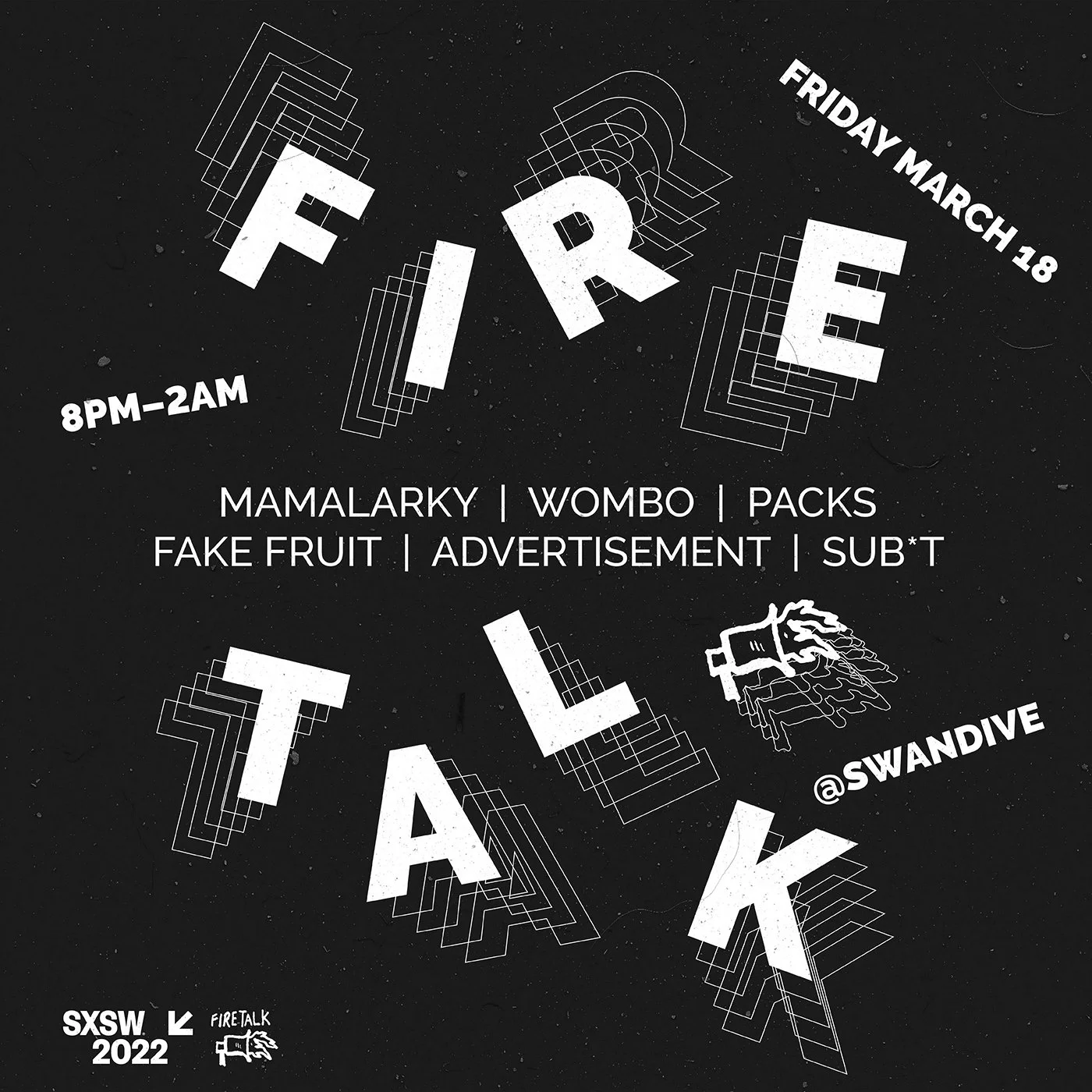 Fire Talk at SXSW 2022