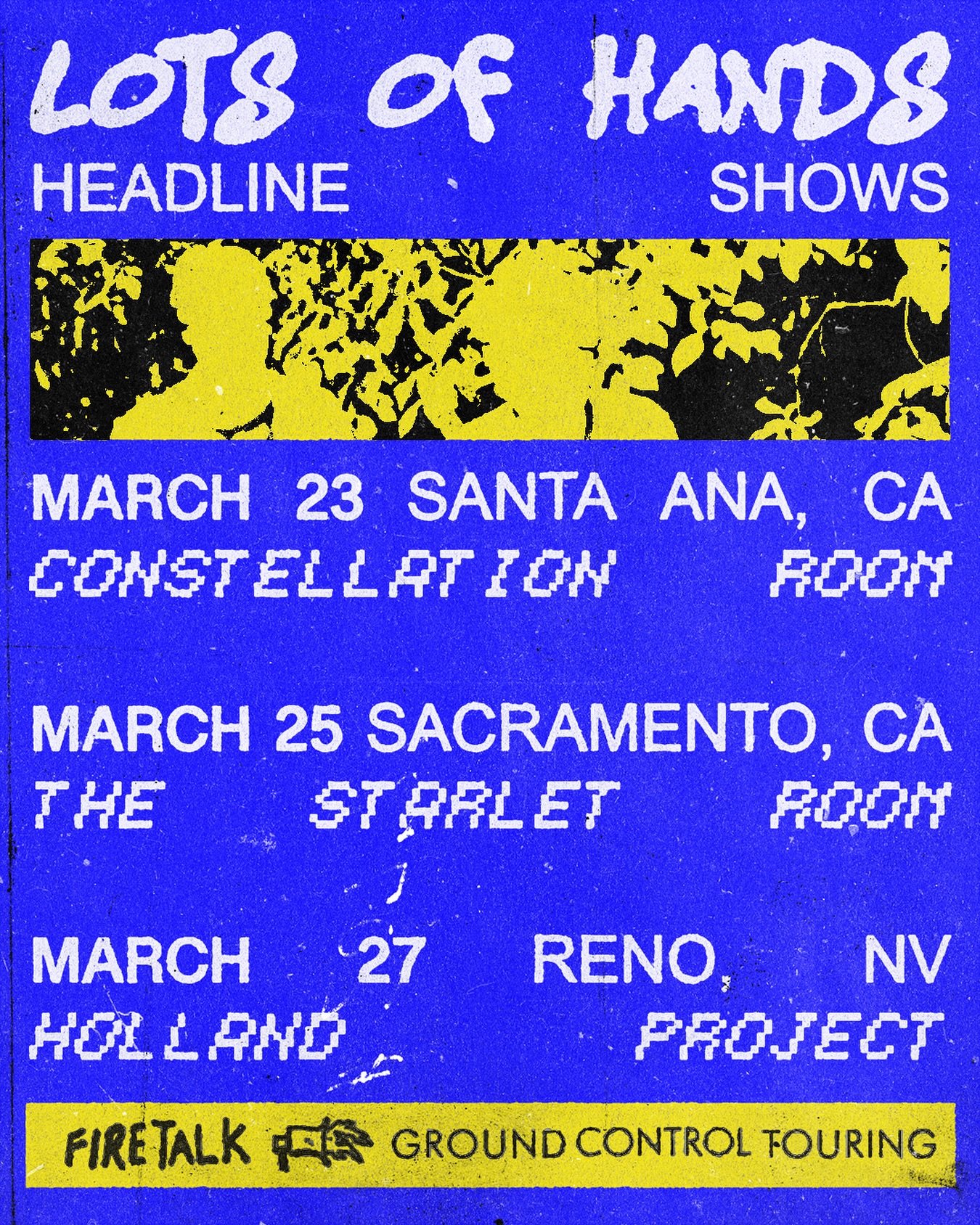 3 @lotsofhands headlime shows + @treefortfest remain on the US west coast tour, see you there !

March 23 - Santa Ana, CA @observatoryoc (Constellation)
March 25th - Sacramento, CA @thestarletroom 
March 27th - Reno, NV @hollandreno 
March 28th - Boi