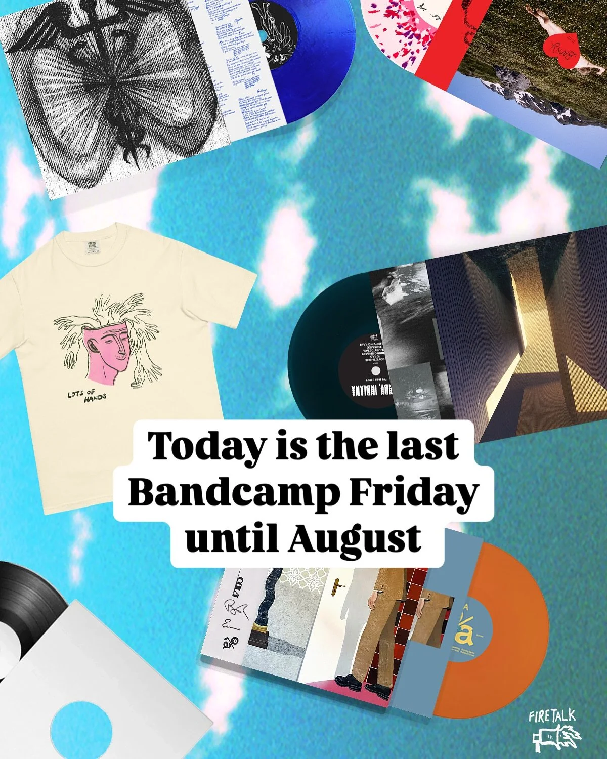 its the last @bandcamp Friday until August ~> Buy Muisc !! firetalk.bandcamp.com