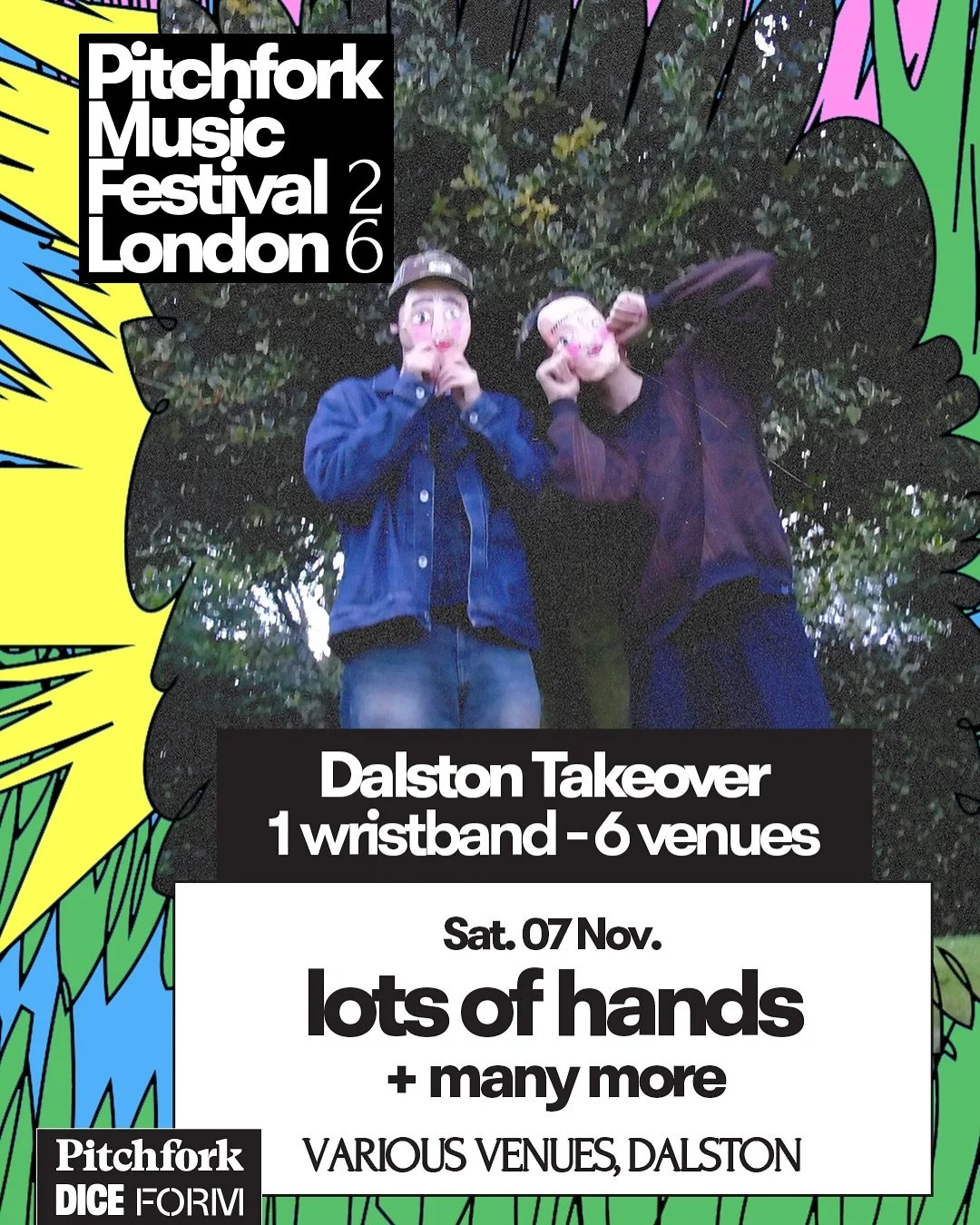 @lotsofhands &amp; @robberrobber.info x @pitchforklondon 💥 tickets on sale Friday. see you in London this November