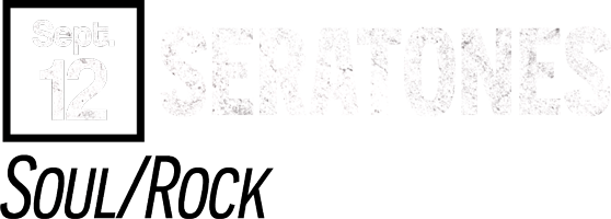 Seratones, Soul/Rock | Sept. 12