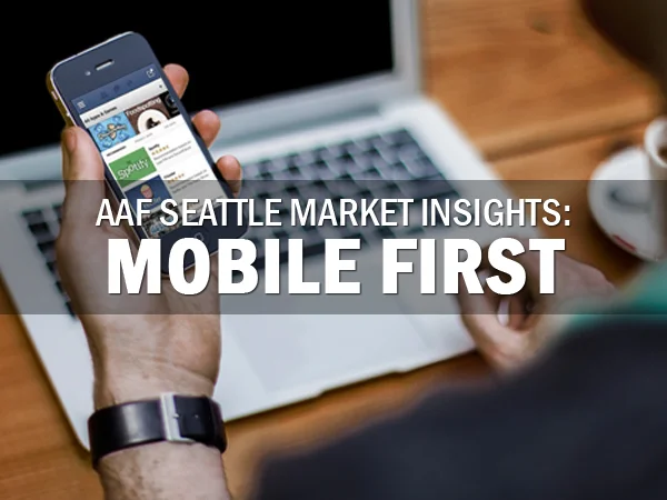 Market Insights: Mobile First
