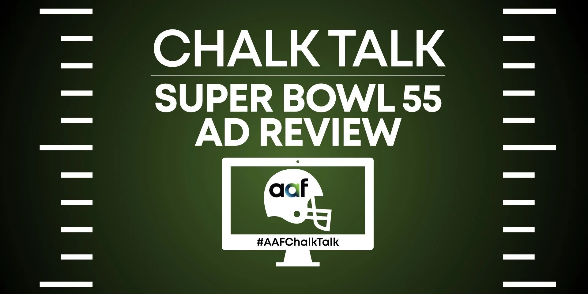Chalk Talk: Super Bowl 55 Ad Review