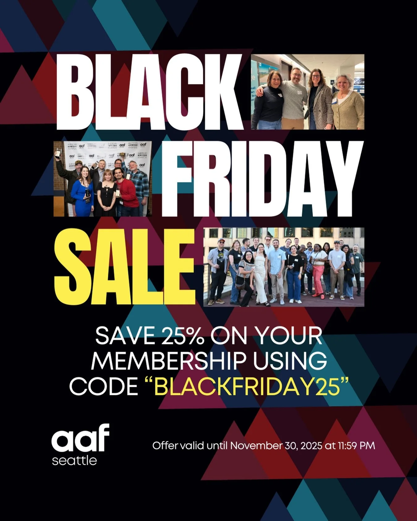 Tap in, show up, and get connected. More events, more relationships, more opportunities.
Black Friday = 25% OFF AAF Seattle memberships! 🎉
Use code BLACKFRIDAY25 and help shape Seattle&rsquo;s creative future.
#aafseattle #blackfriday #community #se
