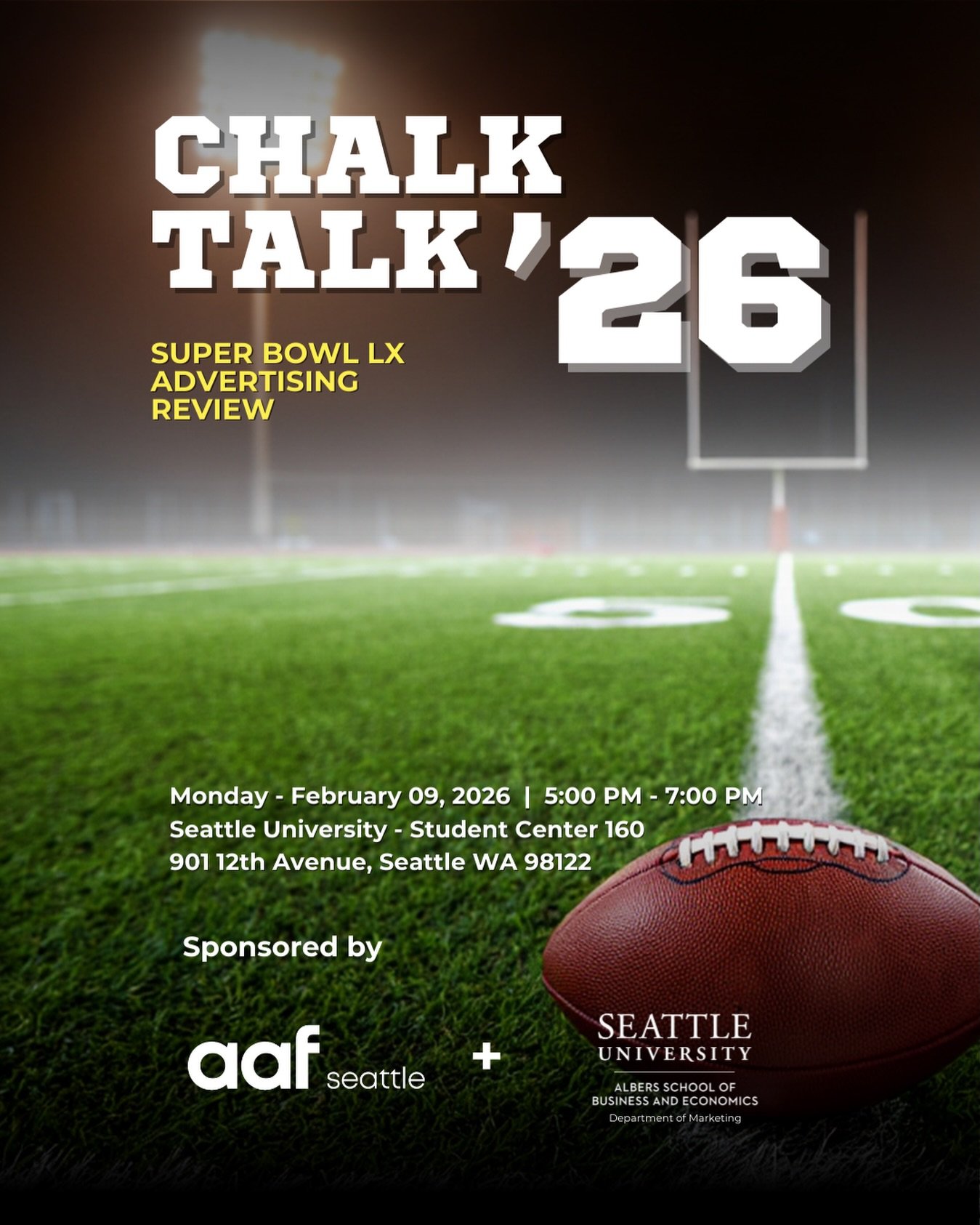 Chalk Talk is a classic. 🏈🔥 Our annual Super Bowl Advertising Review is back&mdash;real opinions, bold takes, and audience debate included. 

Join AAF Seattle + Seattle University Albers School of Business and Economics &ndash; Department of Market