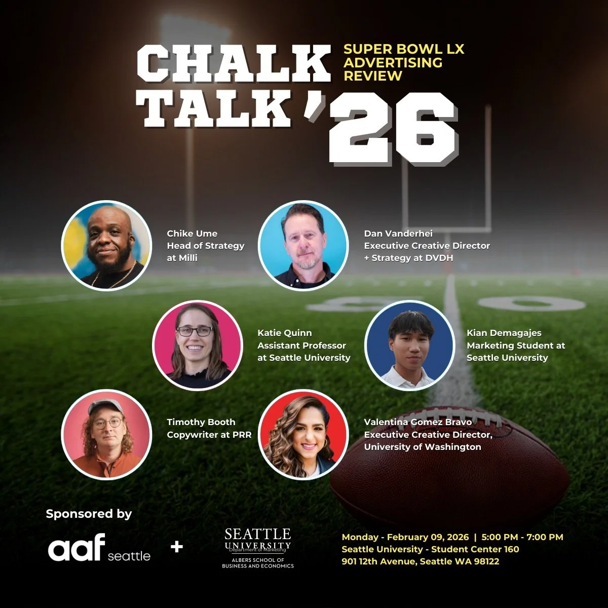 Chalk Talk is a classic. 🏈🔥 Our annual Super Bowl Advertising Review is back&mdash;real opinions, bold takes, and audience debate included.

Join AAF Seattle + Seattle University Albers School of Business and Economics &ndash; Department of Marketi