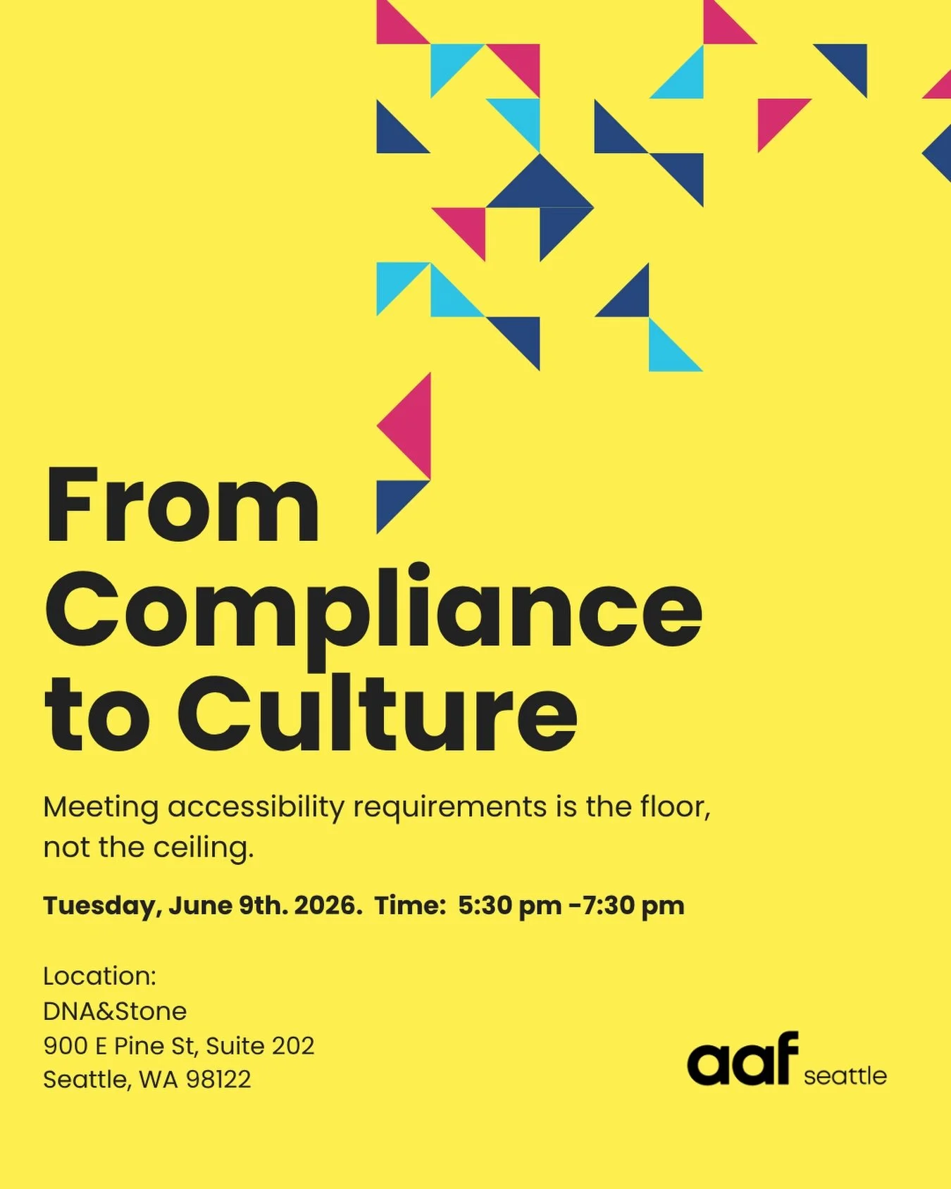 Accessibility is more than a checklist.

Join @aafseattle for From Compliance to Culture &mdash; a conversation about what happens when organizations move beyond minimum requirements and start building accessibility into the way they communicate, cre