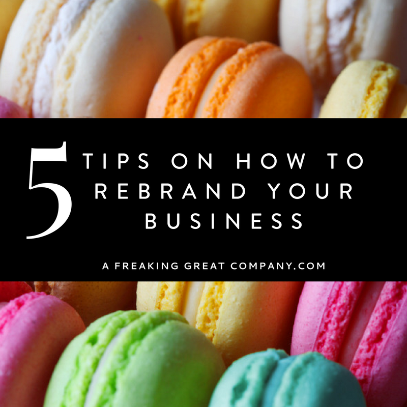5-tips-on-how-to-rebrand-your-business