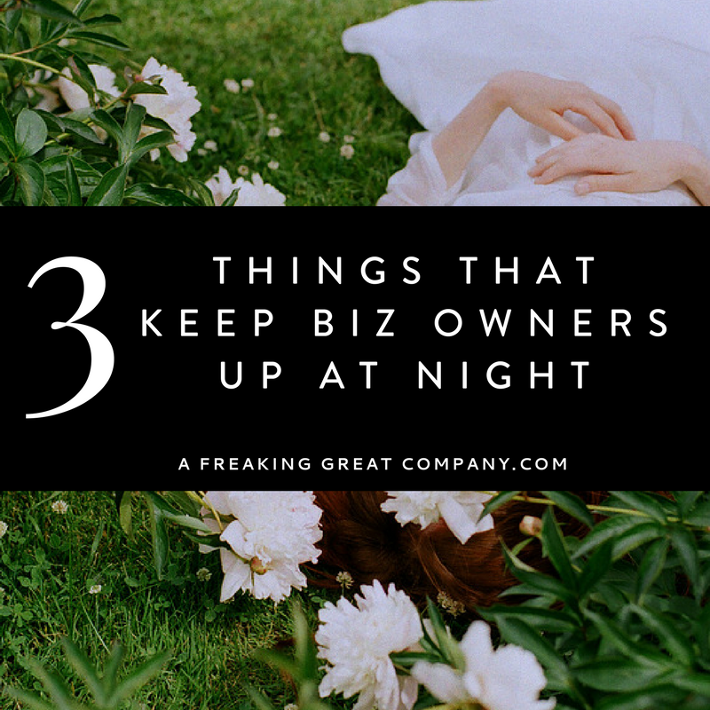 3-things-that-keep-business-owners-up-at-night