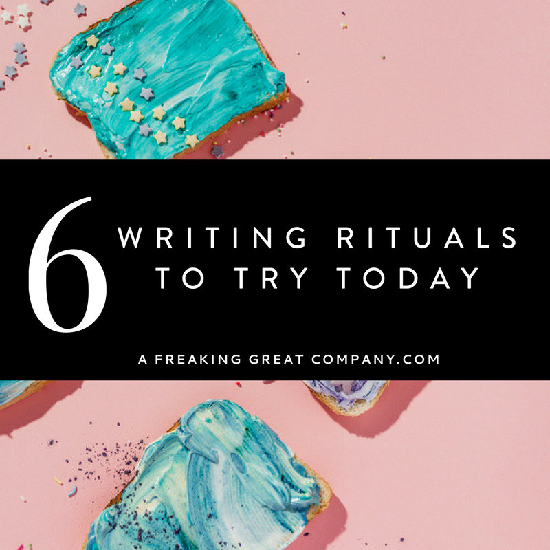 6-insanely-awesome-writing-rituals