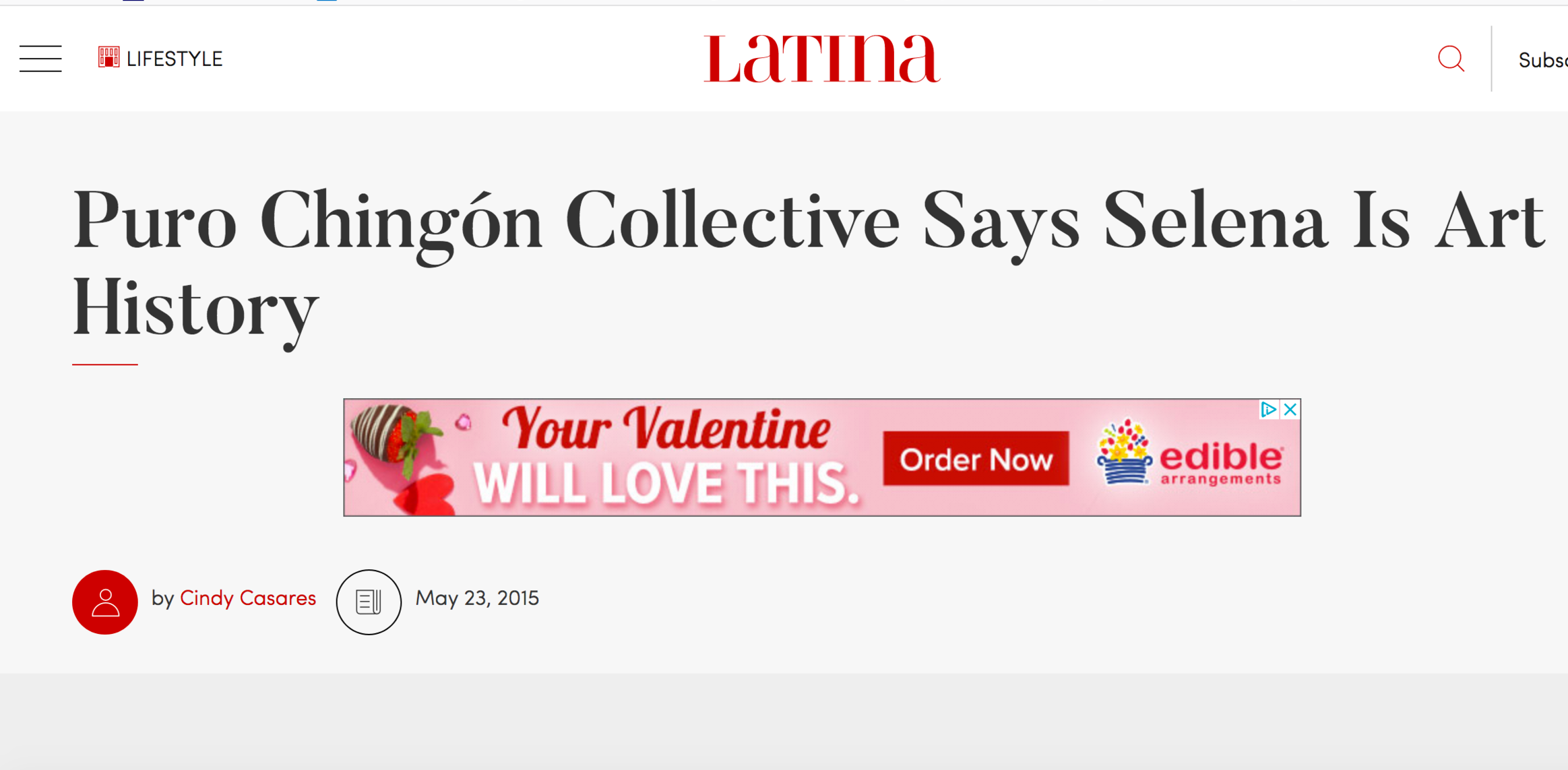 Cindy Casares, "Puro Chingón Collective Says Selena Is Art History," Latina.com , May 23, 2015. http://www.latina.com/lifestyle/our-issues/puro-chingon-art-collective-selena-merchandise