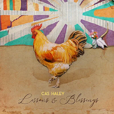Lessons & Blessings (2019) Cas Haley
