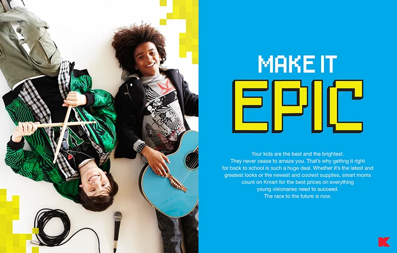   Kmart Back-to-School Campaign  Creative and Photo Art Direction 