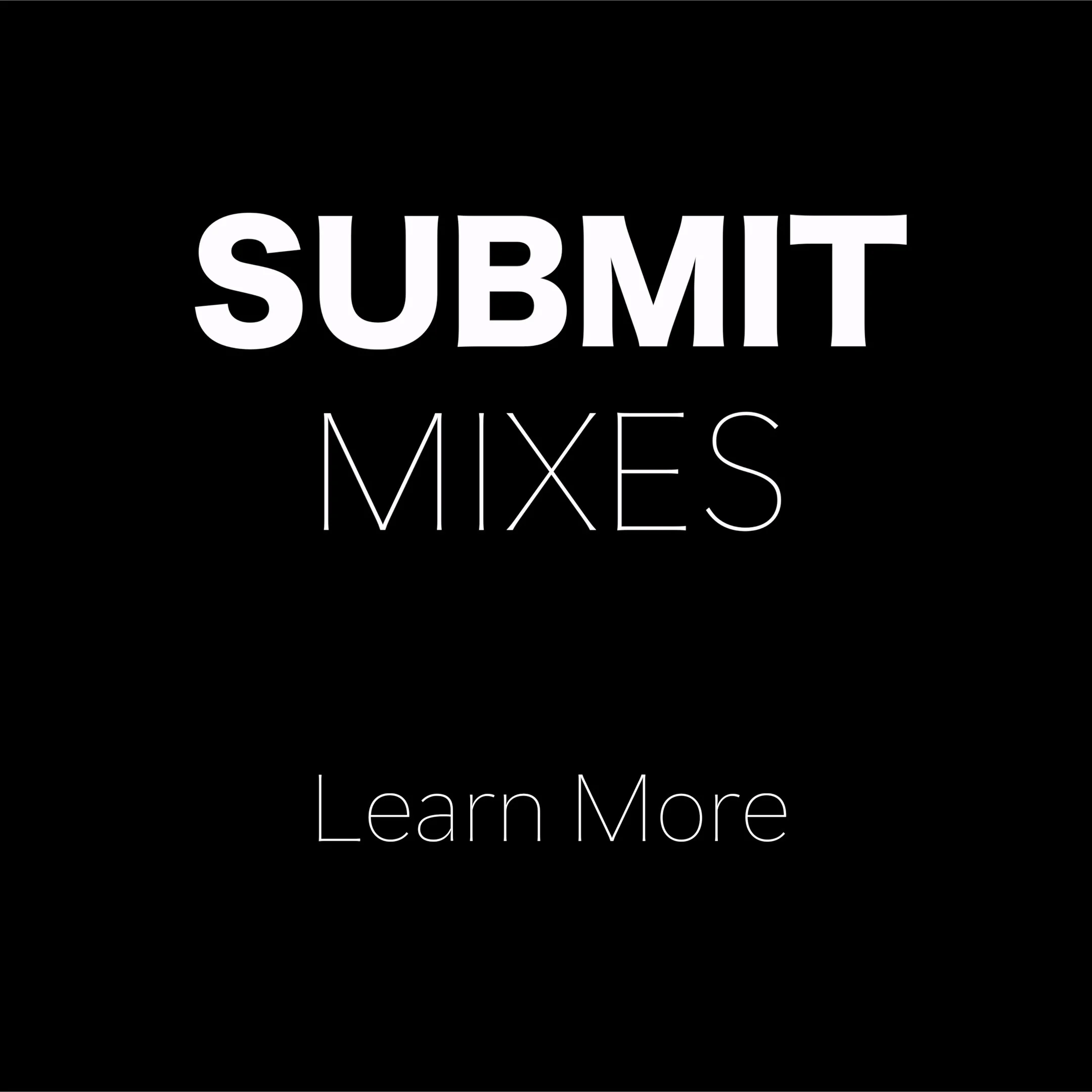 Submit Mixes Square.jpg