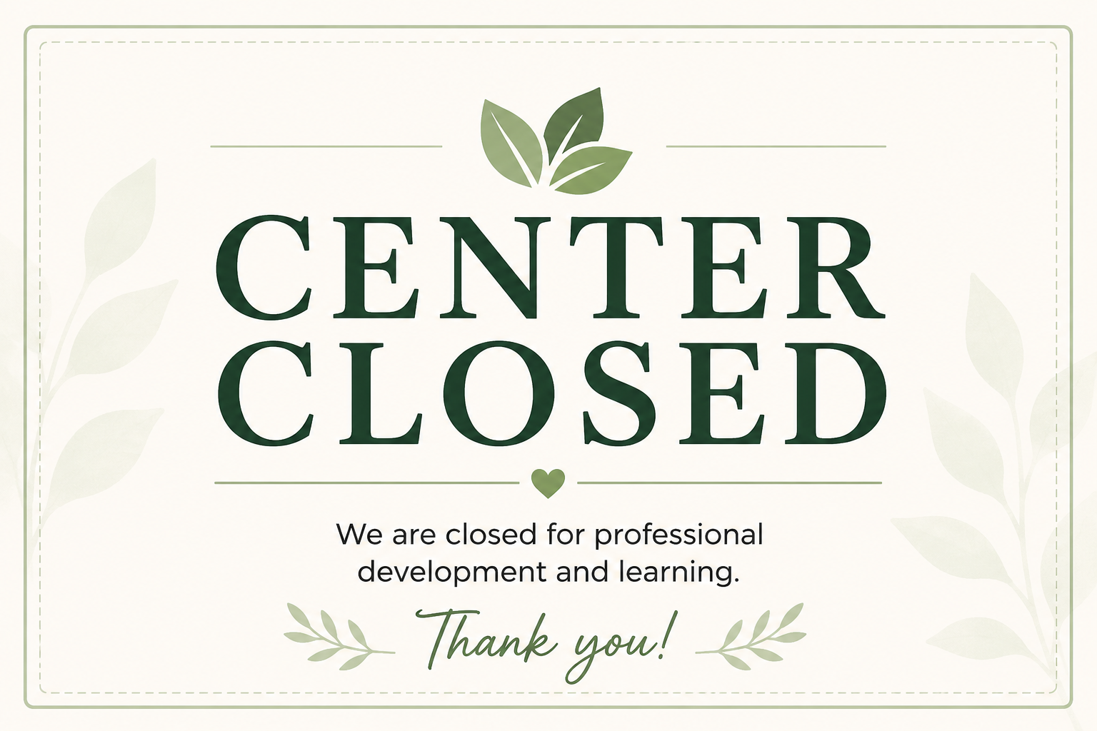 ELC Closed for In-Service Day 