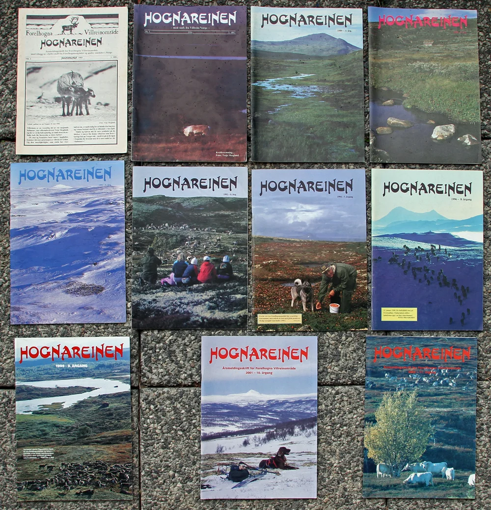 I løpet av årene 1985 til 2003 ble det utgitt 11 utgaver av "Hognareinen". Tre av årgangene var temanummer. I 2014 ble det gjort et nytt forsøk, se bildet til venstre. Last ned: " Tidligere utgaver av Hognareinen " (side 5 i Hognareinen 2014) - pdf.