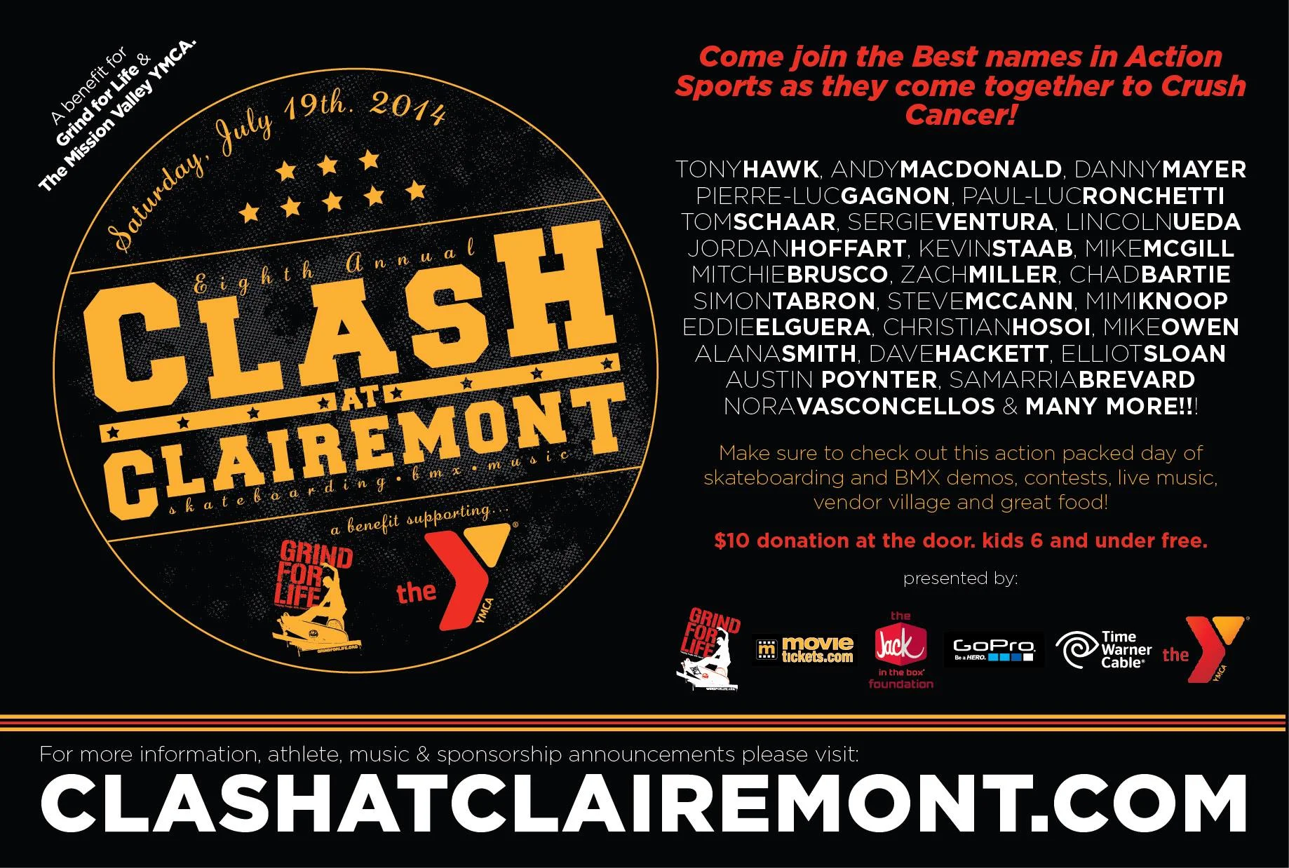 THIS WEEKEND! Saturday, JULY 19TH, 2014 ----- 8th ANNUAL CLASH AT CLAREMONT
