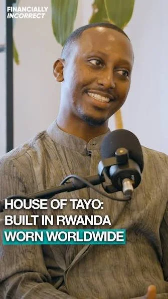 House of Tayo Featured on Financially Incorrect — 'Built in Rwanda, Worn Worldwide'